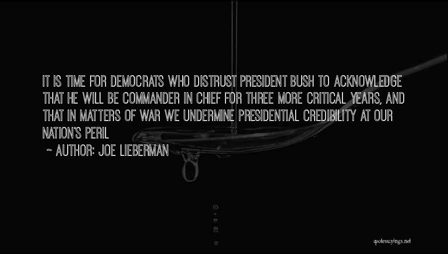 Joe Lieberman Quotes 732246