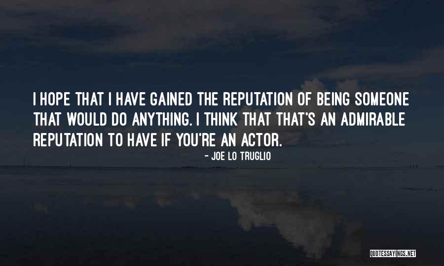 Joe Lo Truglio Quotes 483162 Joe Lo Truglio Quotes 483162