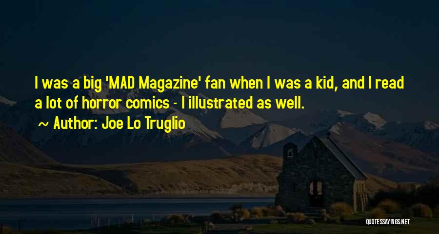 Joe Lo Truglio Quotes 979707