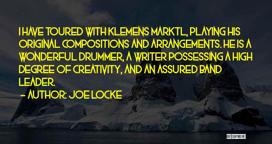 Joe Locke Quotes 92990
