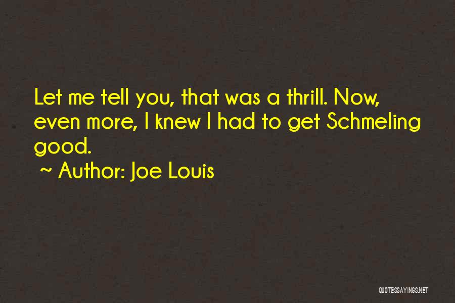 Joe Louis Quotes 1501217