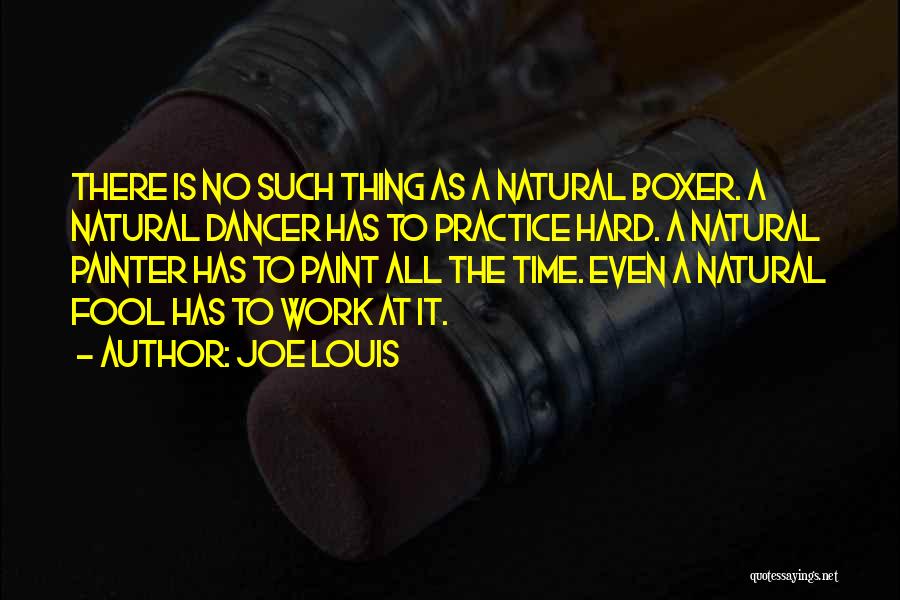 Joe Louis Quotes 1676933