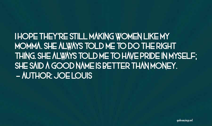 Joe Louis Quotes 1721354