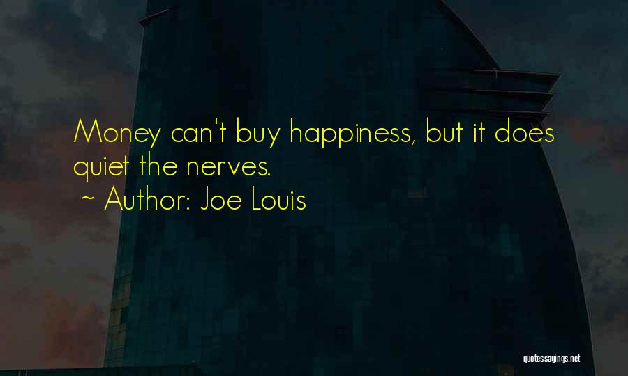 Joe Louis Quotes 1763711