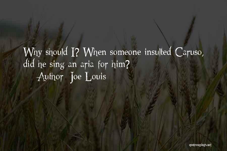 Joe Louis Quotes 364858