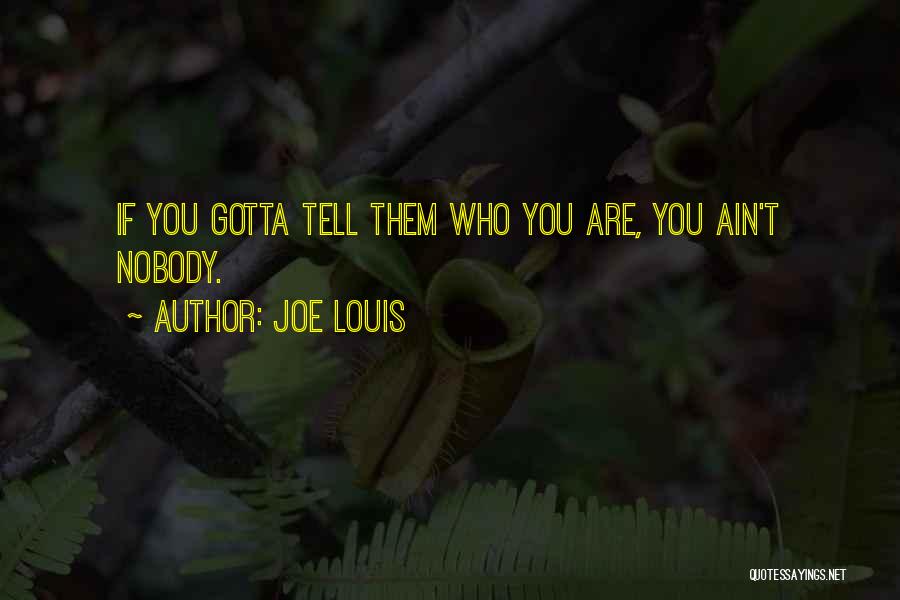 Joe Louis Quotes 989853