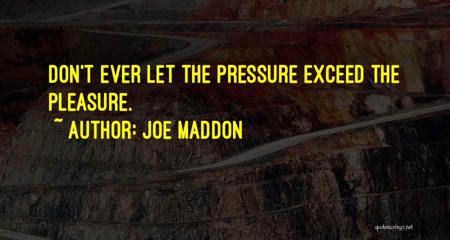 Joe Maddon Quotes 1625760