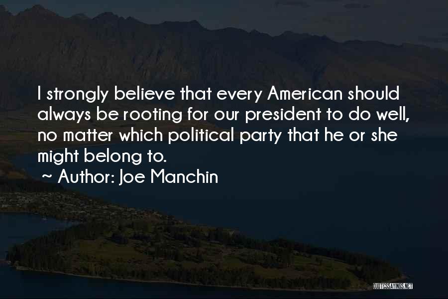 Joe Manchin Quotes 1058166
