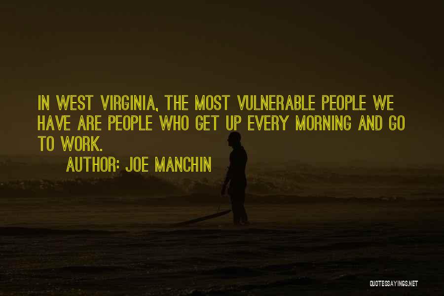 Joe Manchin Quotes 275619