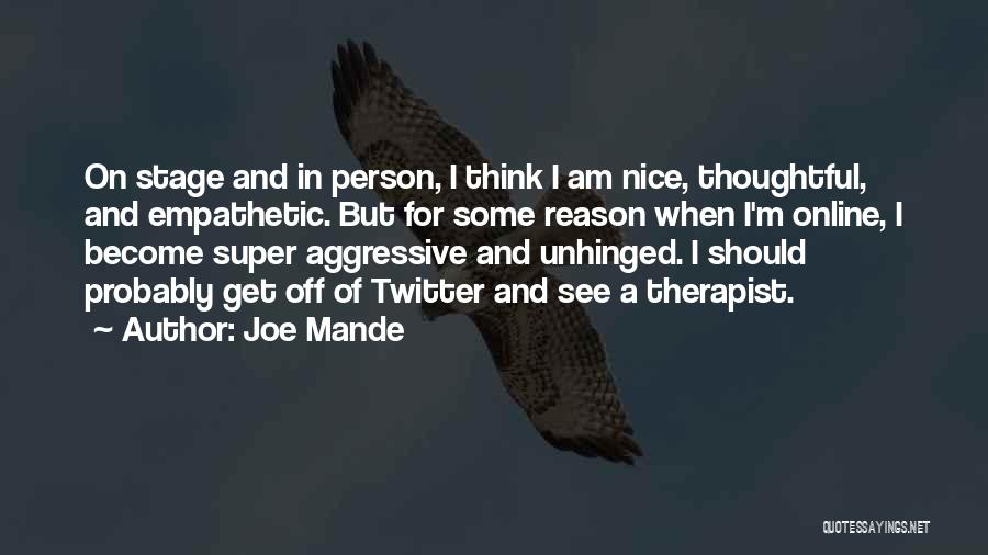 Joe Mande Quotes 1429103