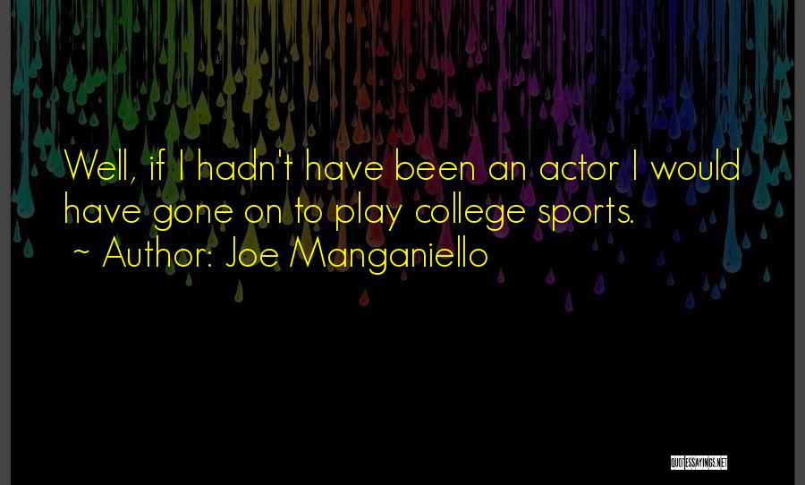 Joe Manganiello Quotes 1557475