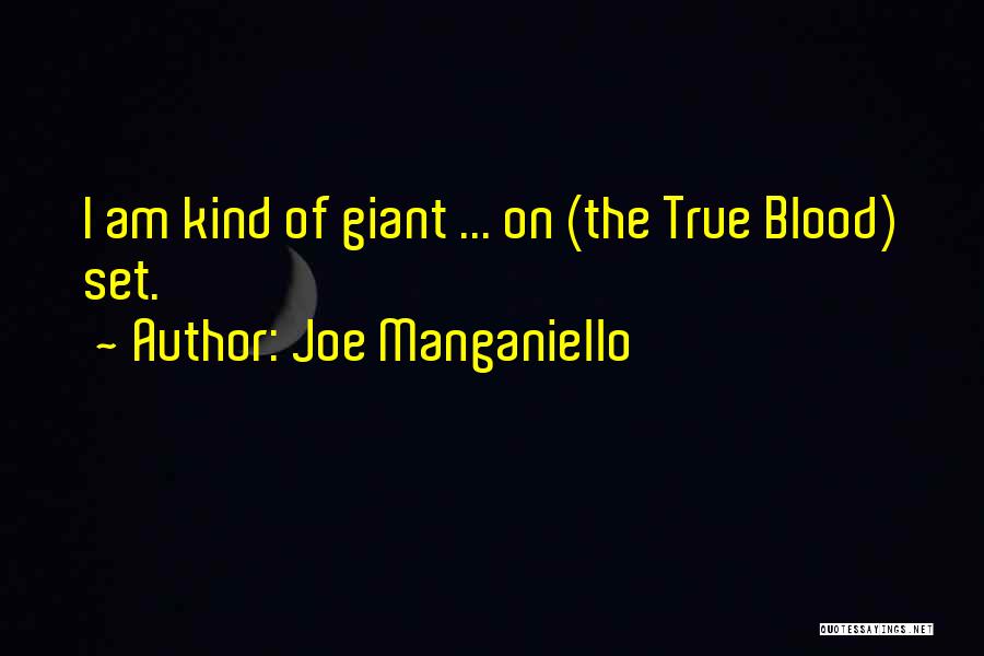 Joe Manganiello Quotes 235581