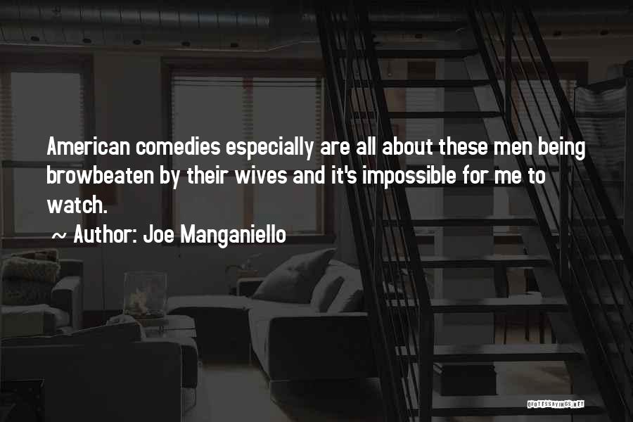 Joe Manganiello Quotes 375802
