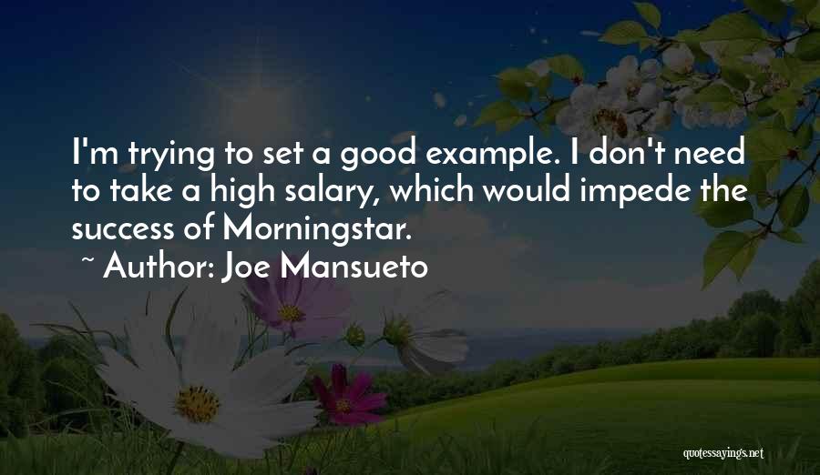 Joe Mansueto Quotes 1908961