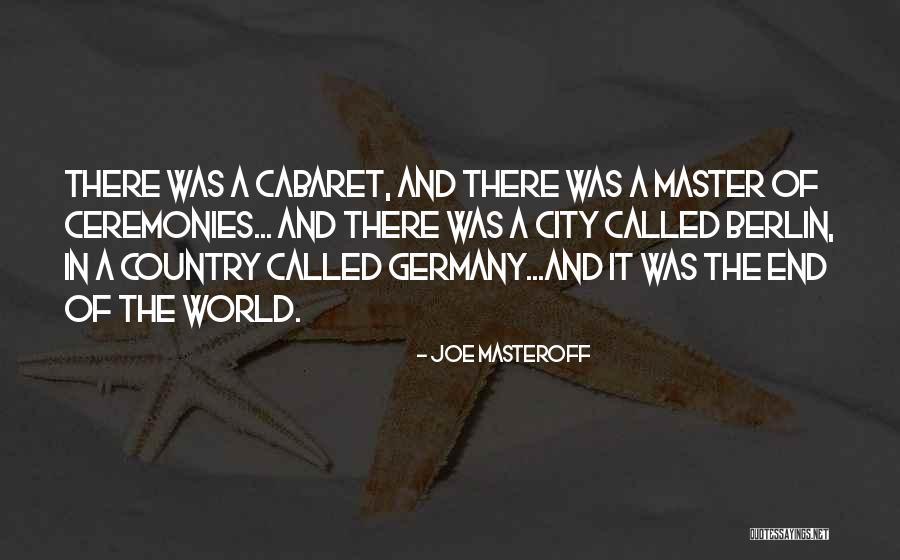 Joe Masteroff Quotes 415313 Joe Masteroff Quotes 415313