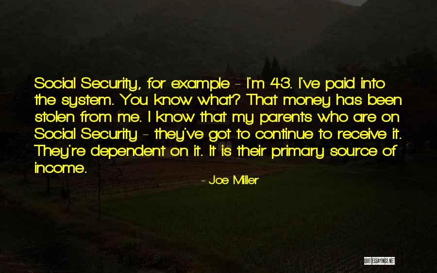 Joe Miller Quotes 1243282