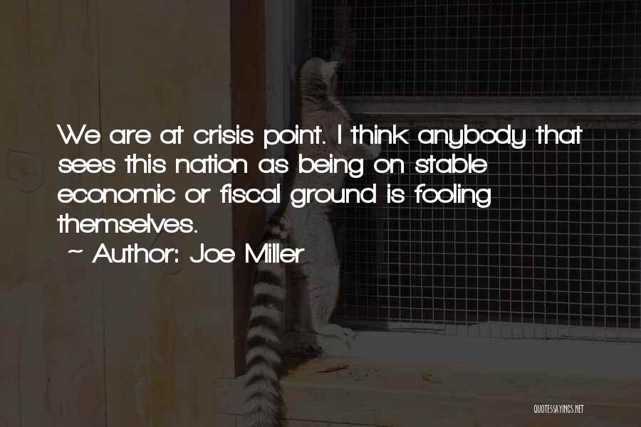 Joe Miller Quotes 1994415