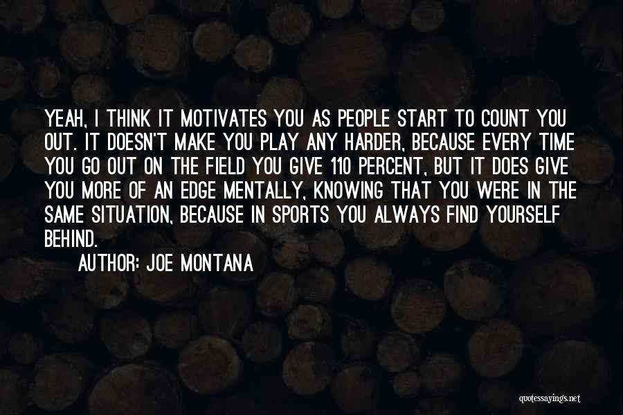 Joe Montana Quotes 1337386