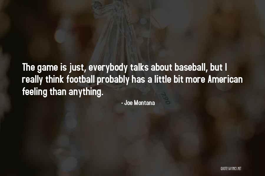 Joe Montana Quotes 1545742