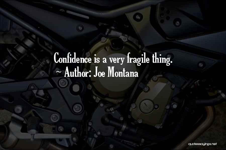 Joe Montana Quotes 554516