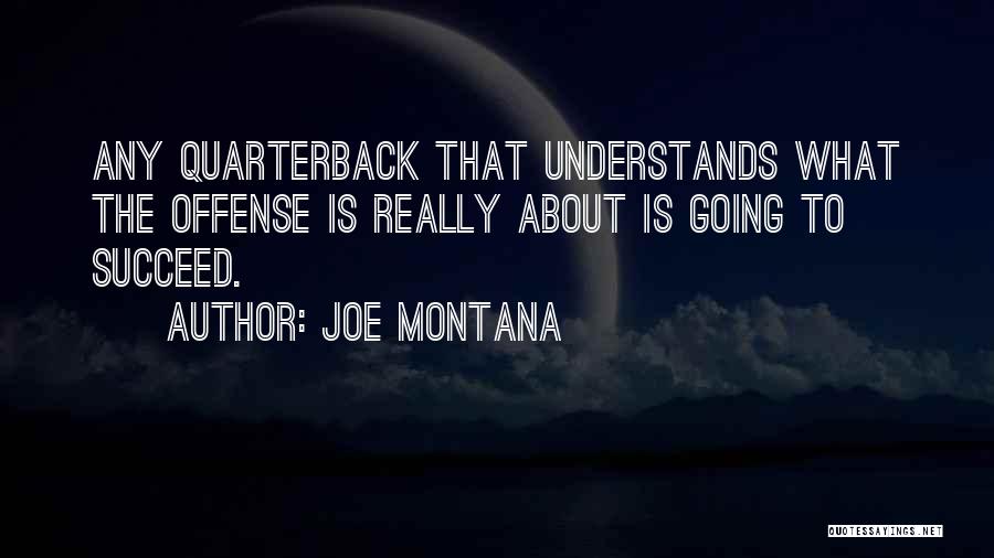Joe Montana Quotes 603452