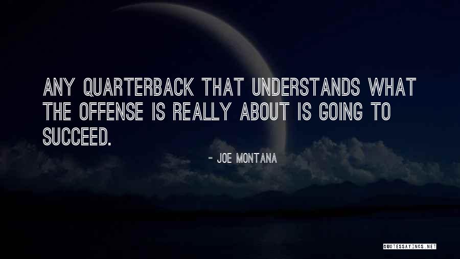 Joe Montana Quotes 603452