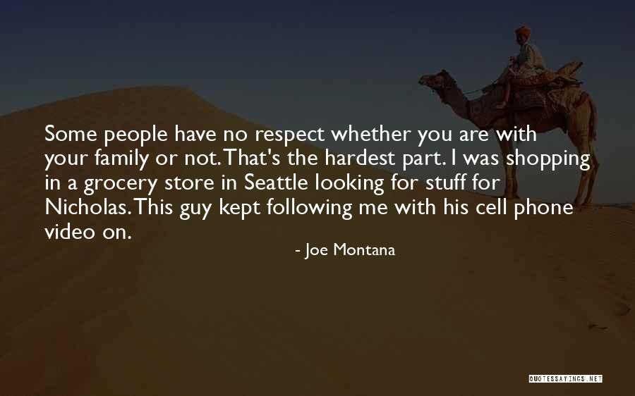 Joe Montana Quotes 753328