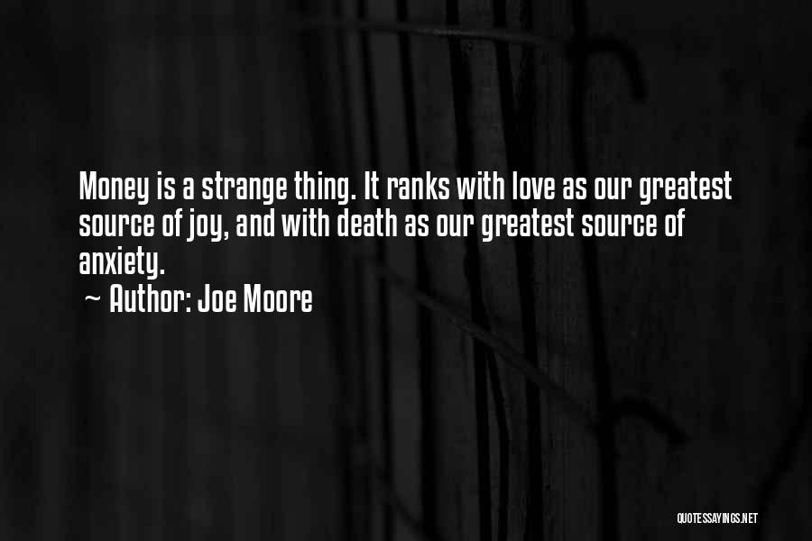 Joe Moore Quotes 1492883