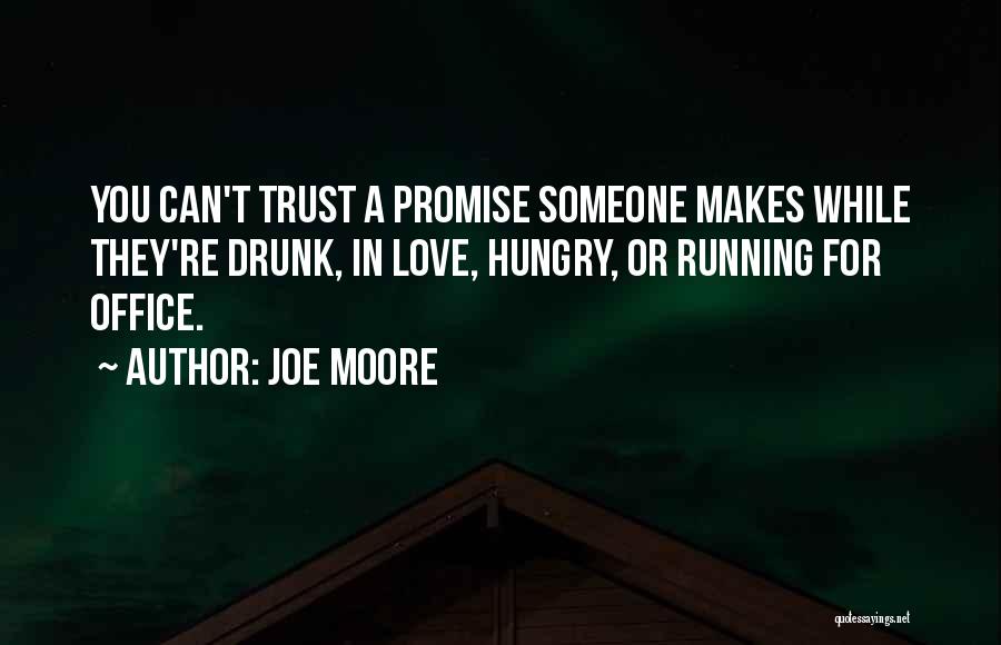 Joe Moore Quotes 403939