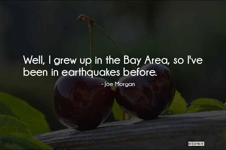 Joe Morgan Quotes 1551631 Joe Morgan Quotes 1551631