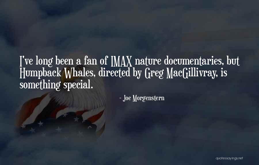 Joe Morgenstern Quotes 315296 Joe Morgenstern Quotes 315296