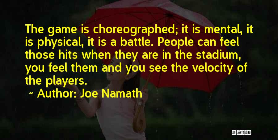 Joe Namath Quotes 1596336