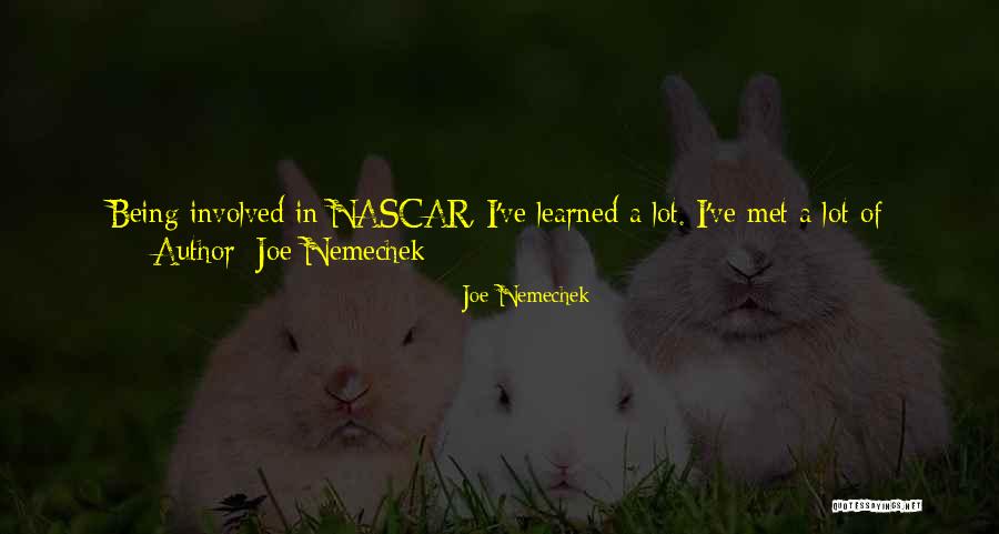 Joe Nemechek Quotes 1336206