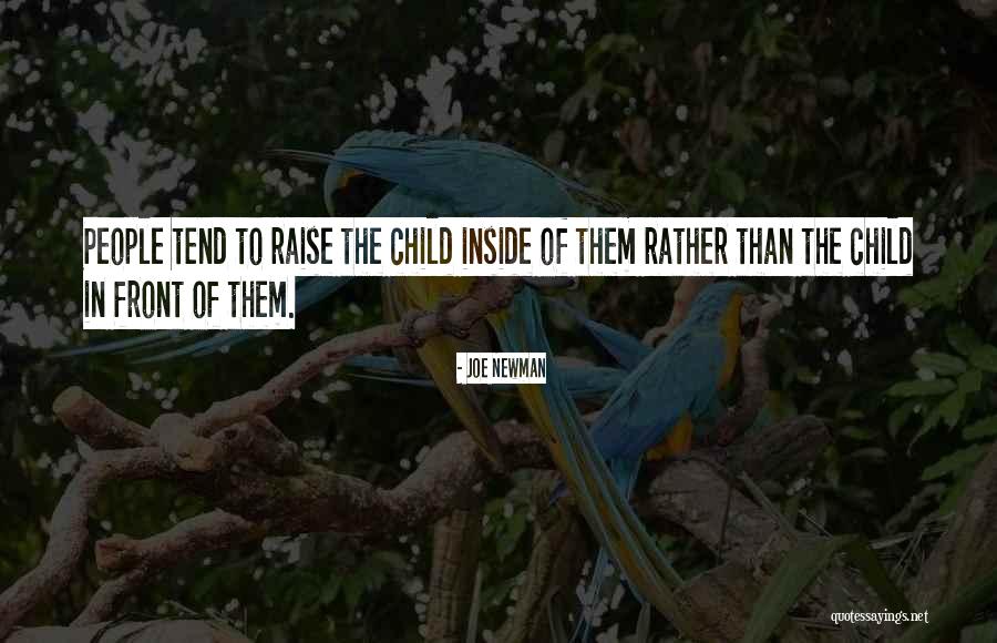 Joe Newman Quotes 1668346