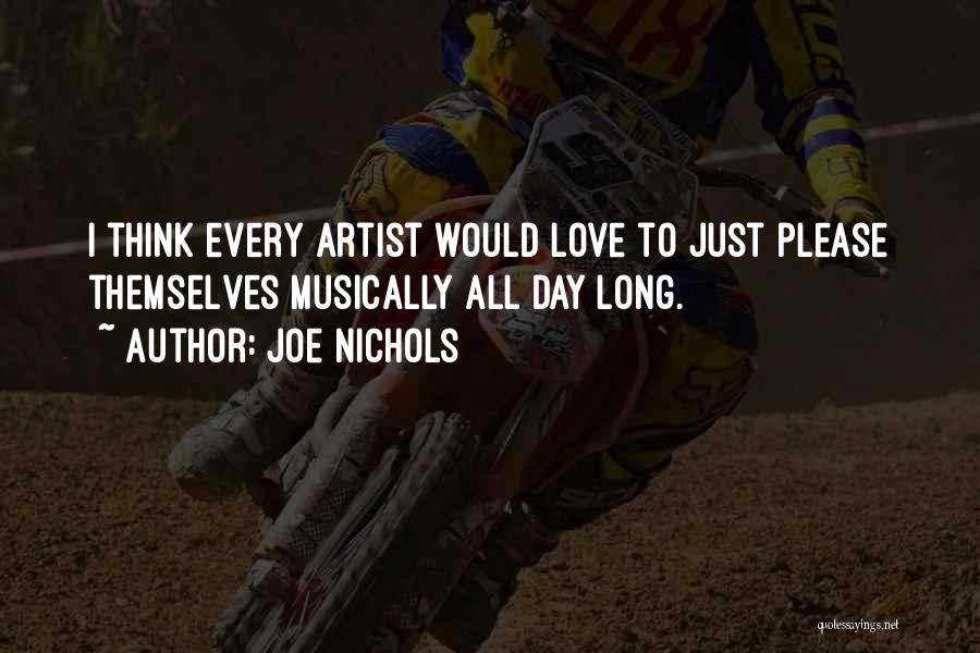 Joe Nichols Quotes 1034237