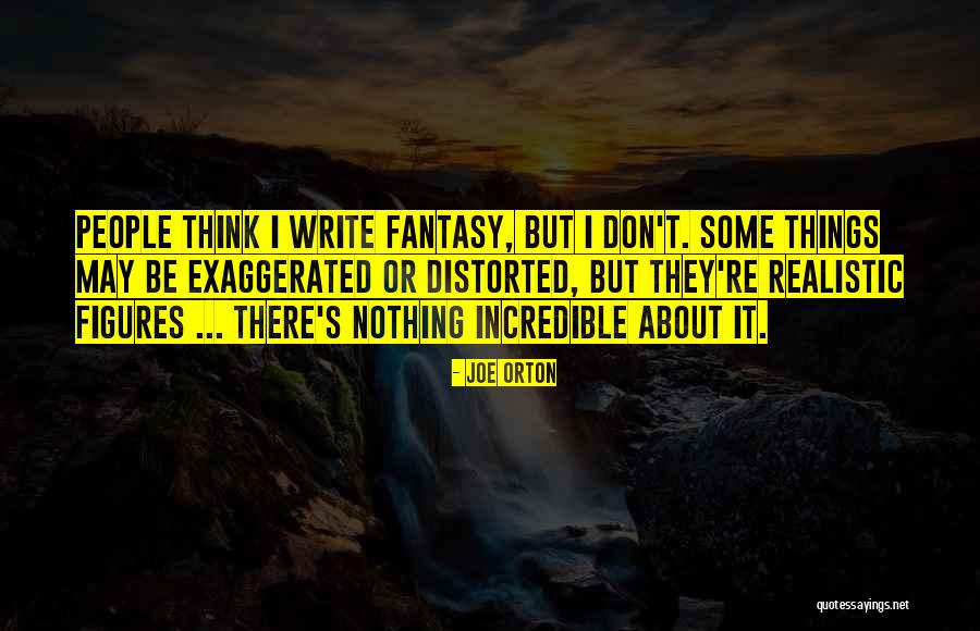 Joe Orton Quotes 1046942 Joe Orton Quotes 1046942