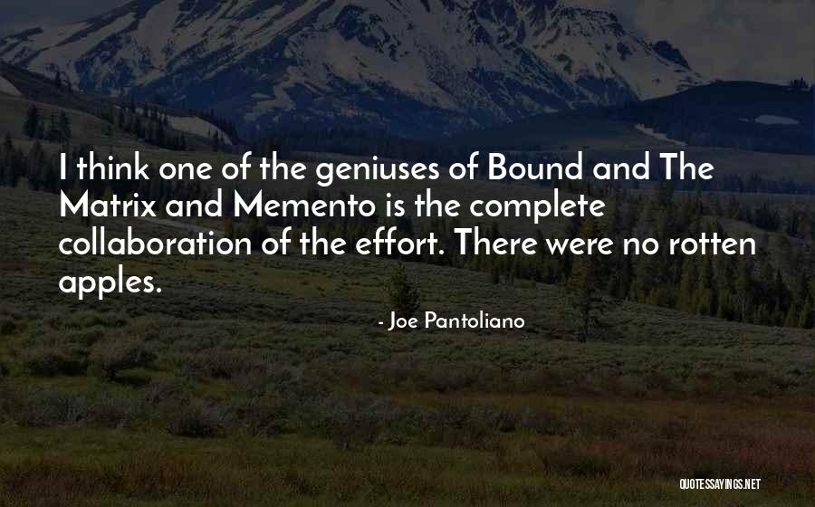 Joe Pantoliano Quotes 1132877