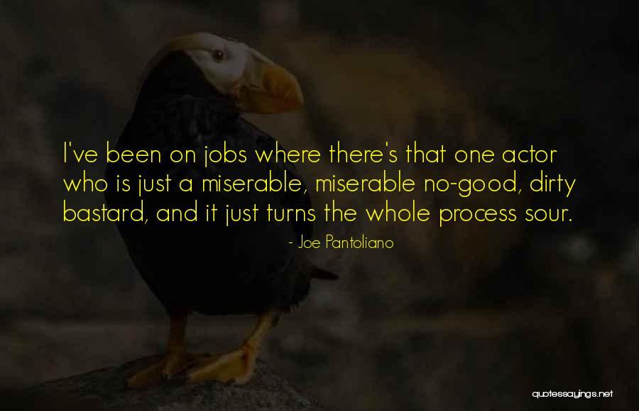 Joe Pantoliano Quotes 1801496