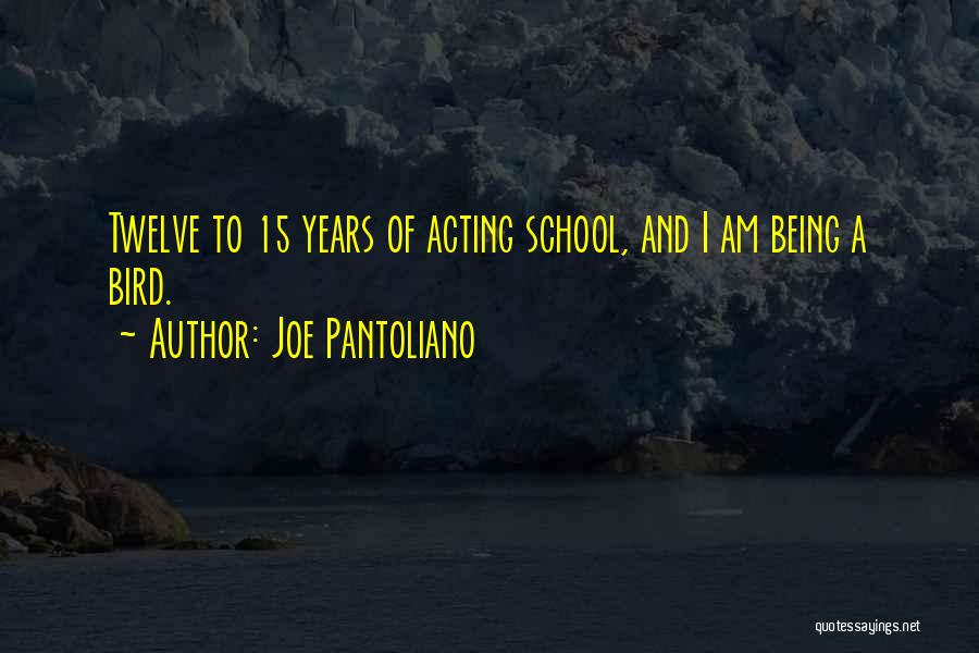 Joe Pantoliano Quotes 1831920