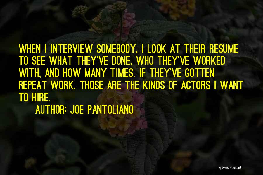 Joe Pantoliano Quotes 2194288