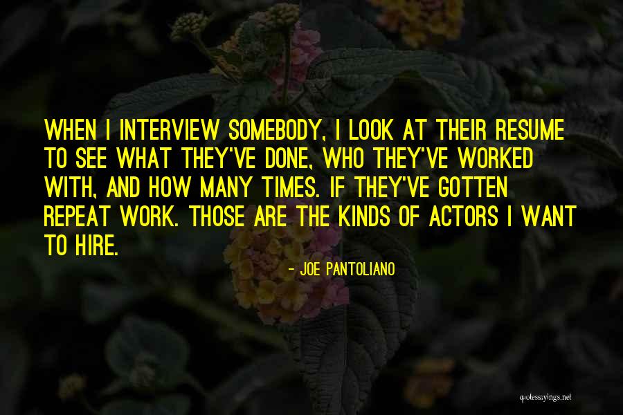 Joe Pantoliano Quotes 2194288