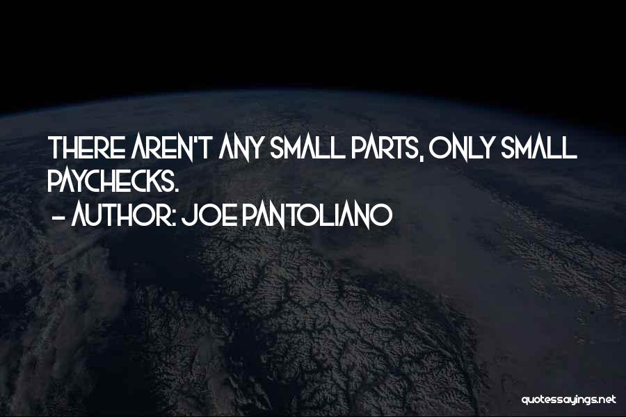 Joe Pantoliano Quotes 622653