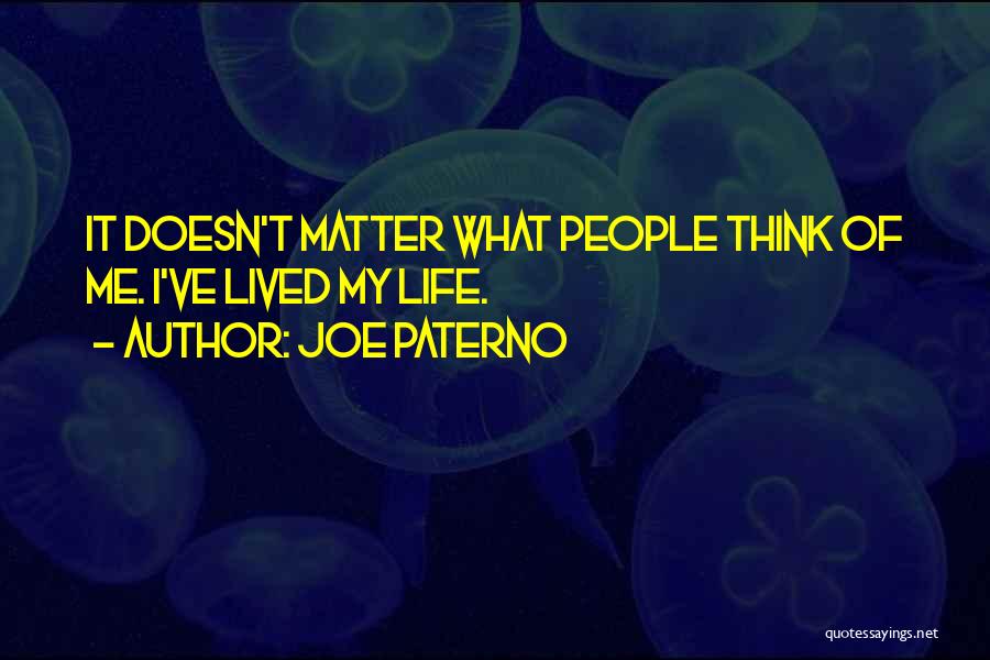 Joe Paterno Quotes 1008456