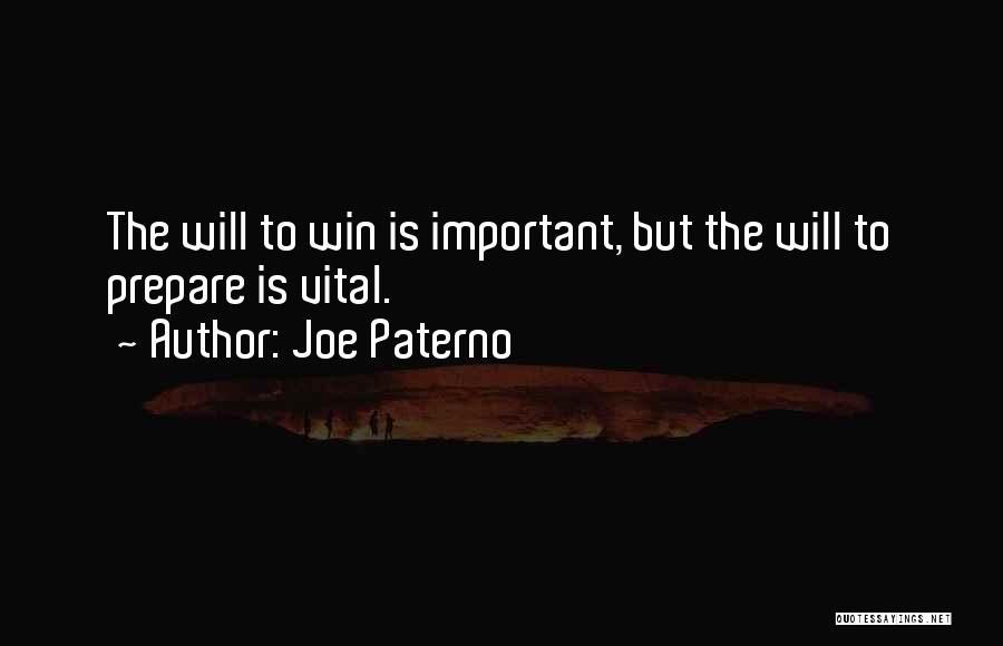 Joe Paterno Quotes 1080307
