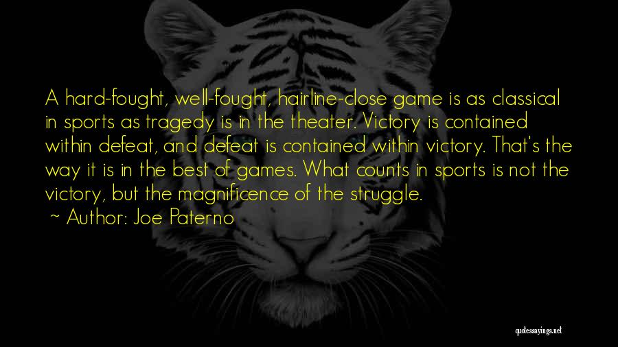 Joe Paterno Quotes 1331548