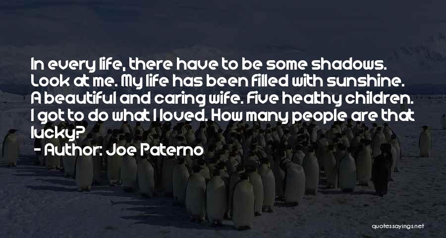 Joe Paterno Quotes 1858761