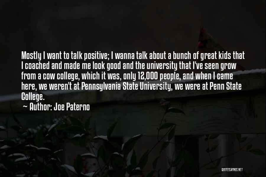 Joe Paterno Quotes 1869731