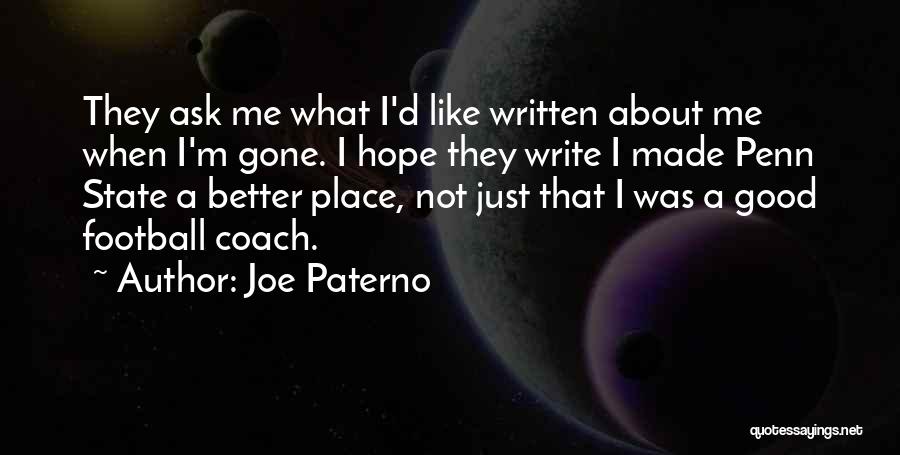 Joe Paterno Quotes 2061129