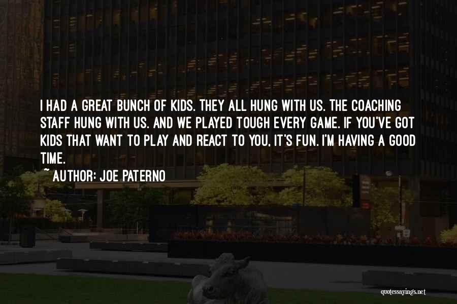 Joe Paterno Quotes 669635