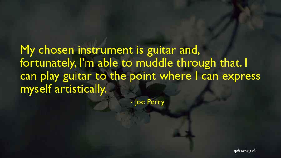 Joe Perry Quotes 1077160